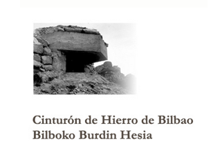 Cinturón de Hierro de Bilbao - Bilboko Burdin Hesia